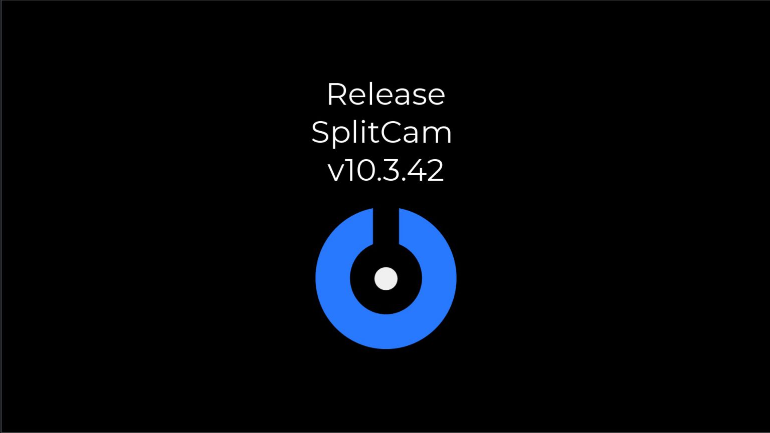 SplitCam 10.7.11 download the new for windows