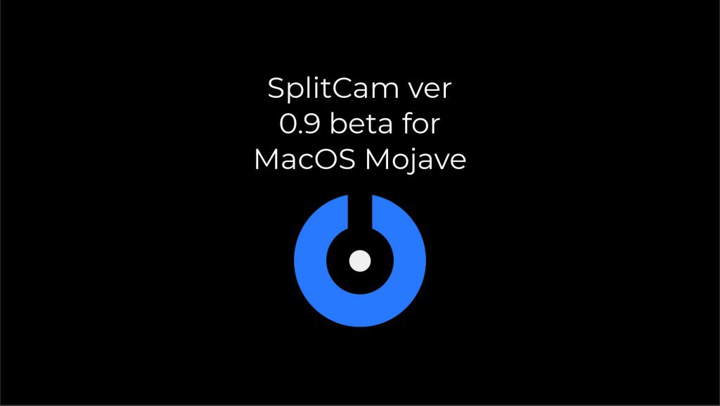 SplitCam 10.7.18 instal the last version for mac